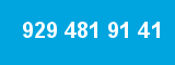 929 481 91 41 929 481 91 41
